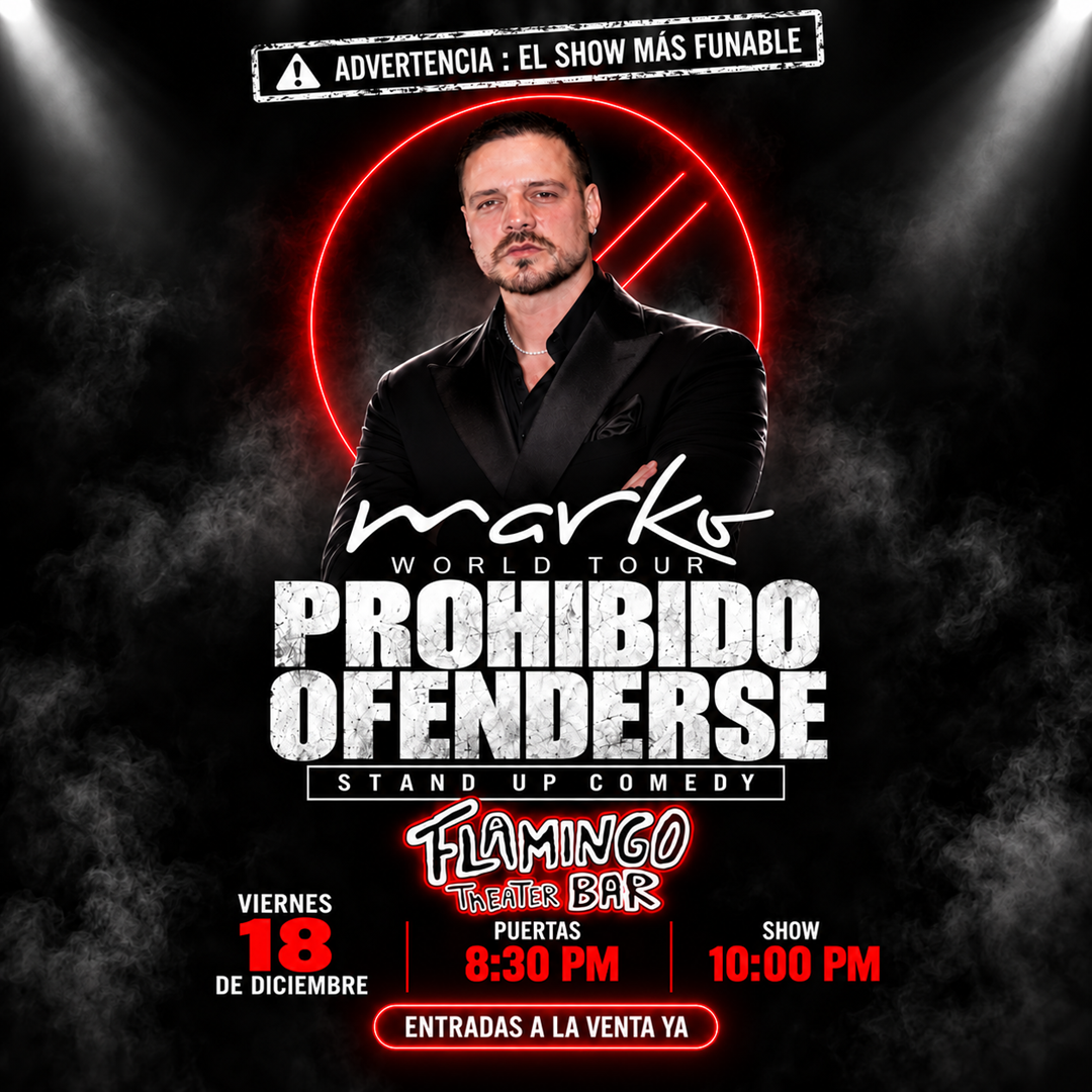MARKO – WORLD TOUR «PROHIBIDO OFENDERSE»